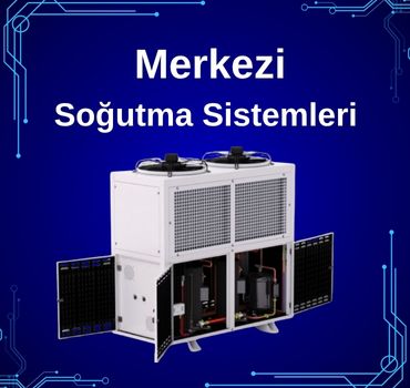 merkezi sogutma sistemleri