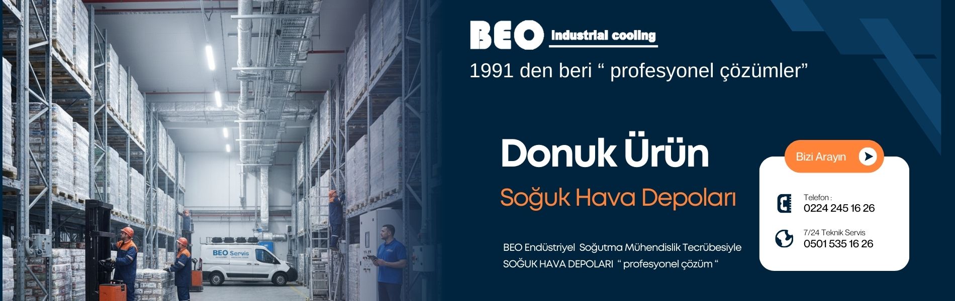 BEO donuk ürün muhafaza depoları Banner