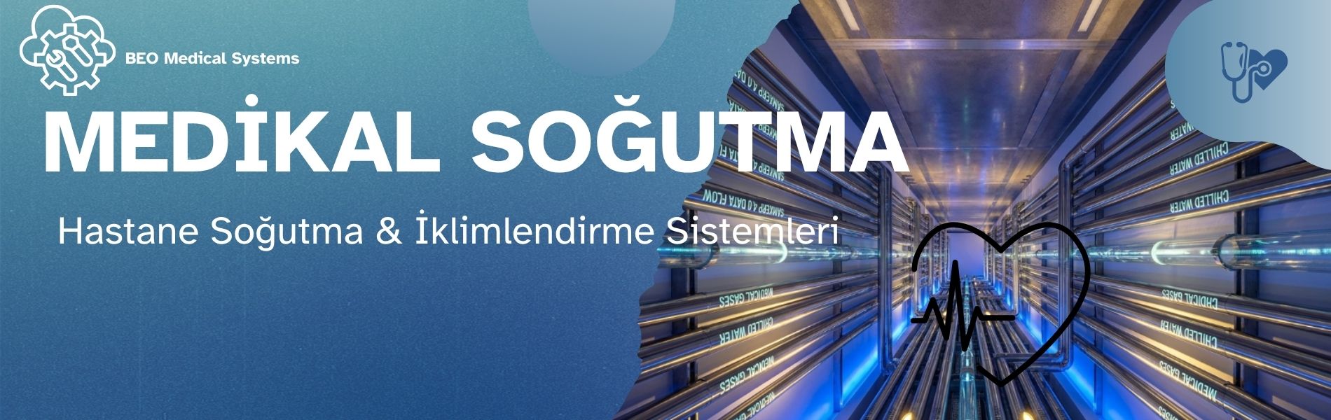 BEO Medikal Sistemler Mekanik Tesisat Altyapısı